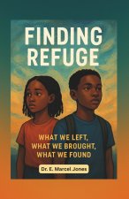 Finding Refuge