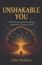 Unshakable You