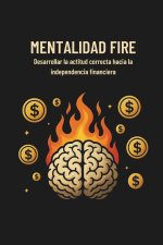 MENTALIDAD FIRE