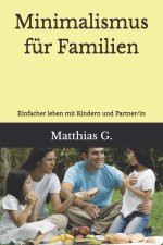Minimalismus für Familien