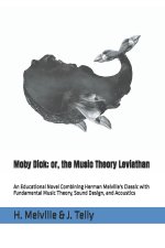 Moby Dick; or, the Music Theory Leviathan