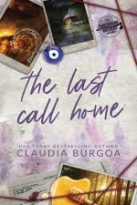 The Last Call Home