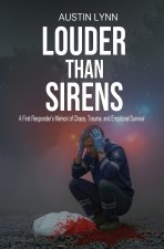 Louder Than Sirens