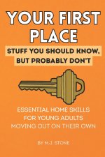 Your First Place