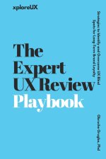 The Expert UX Review Playbook