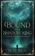 Bound to the Shadow King