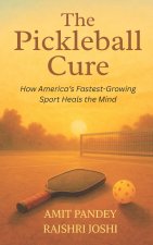 The Pickleball Cure