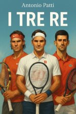 I tre re del tennis