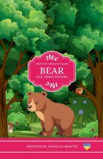 Bear and Three Sisters