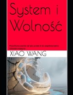 System i Wolność