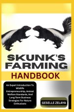 SKUNK'S FARMING HANDBOOK