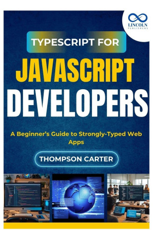 TypeScript for JavaScript Developers