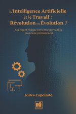 L'Intelligence Artificielle et le Travail