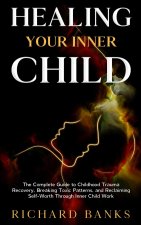 Healing Your Inner Child
