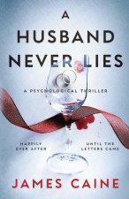 A Husband Never Lies
