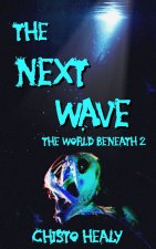 The Next Wave