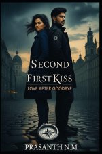 Second First Kiss