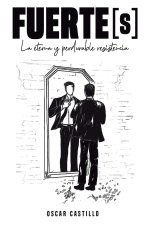 FUERTE[s]