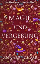 Magie und Vergebung