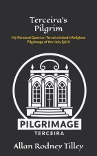 Terceira's Pilgrim