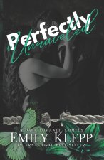 Perfectly Unraveled