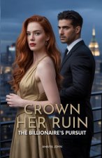 CROWN HER RUIN