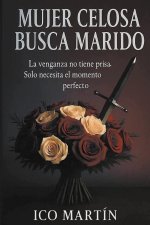 Mujer Celosa Busca Marido