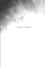 simple freedom