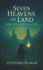Seven Heavens on Land