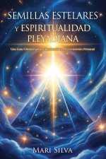 Semillas estelares y espiritualidad pleyadiana