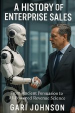 A History of Enterprise Sales