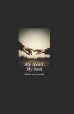 My Heart, My Soul