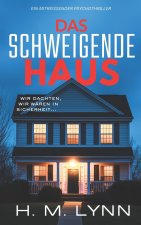 Das Schweigende Haus