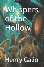 Whispers of the Hollow