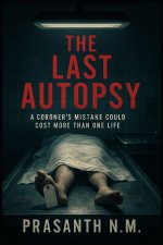 The Last Autopsy