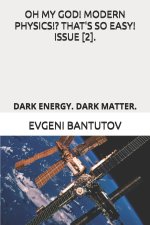 OH MY GOD! MODERN PHYSICS!? THAT'S SO EASY! ISSUE [2].