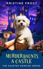 Murder Haunts a Castle
