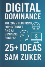 Digital Dominance
