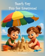 Beach Day Fun for Everyone!