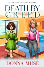 Death by Greed