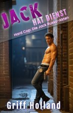Jack hat Dienst