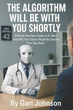 The Algorithm Will Be With You Shortly