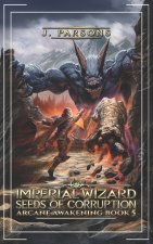 Imperial Wizard 5