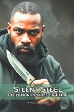 Silent Steel