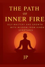 THE PATH OF INNER FIRE