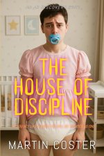 The House Of Discipline
