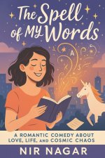 The Spell of My Words