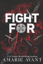 FIGHT FOR YOU
