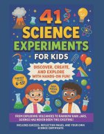 41 Science Experiments for Kids