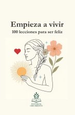 Empieza a vivir